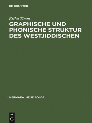 cover image of Graphische und phonische Struktur des Westjiddischen